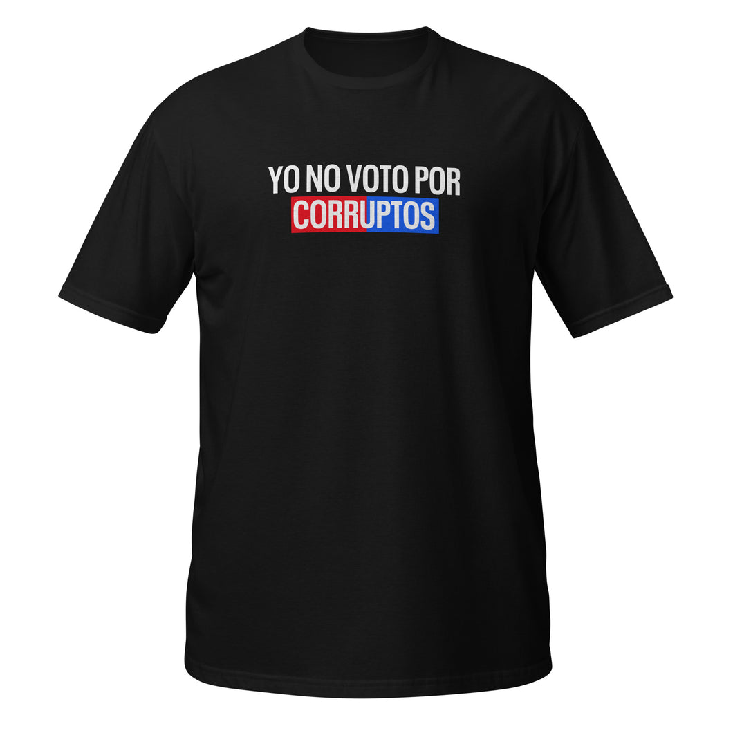 Yo No Voto Por Corruptos