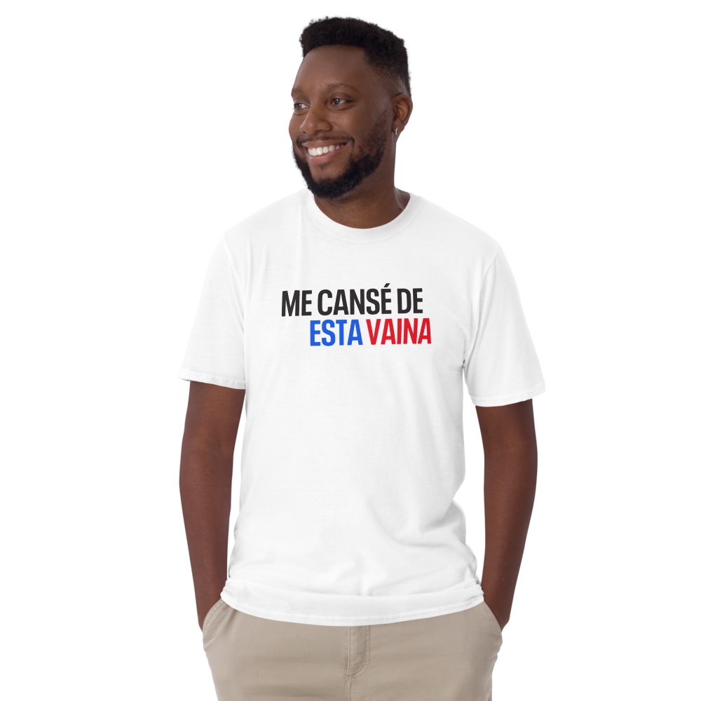 Me Cansé de Esta Vaina